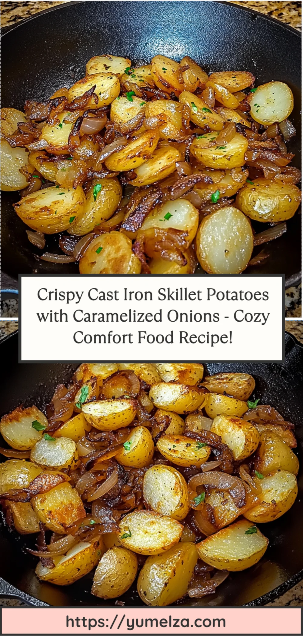 Crispy Cast Iron Skillet Potatoes with Caramelized Onions - Cozy Comfort Food Recipe!