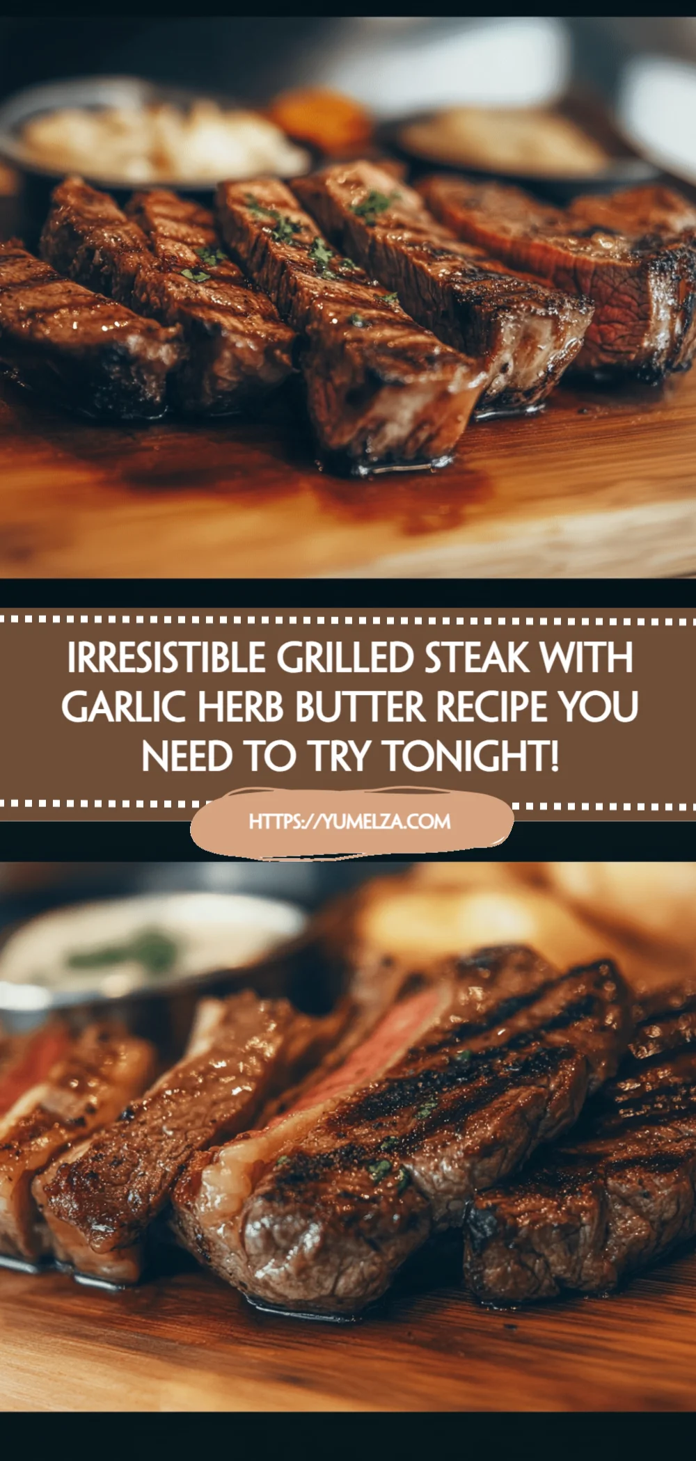 Irresistible Grilled Steak with Garlic Herb Butter Recipe You Need to Try Tonight!