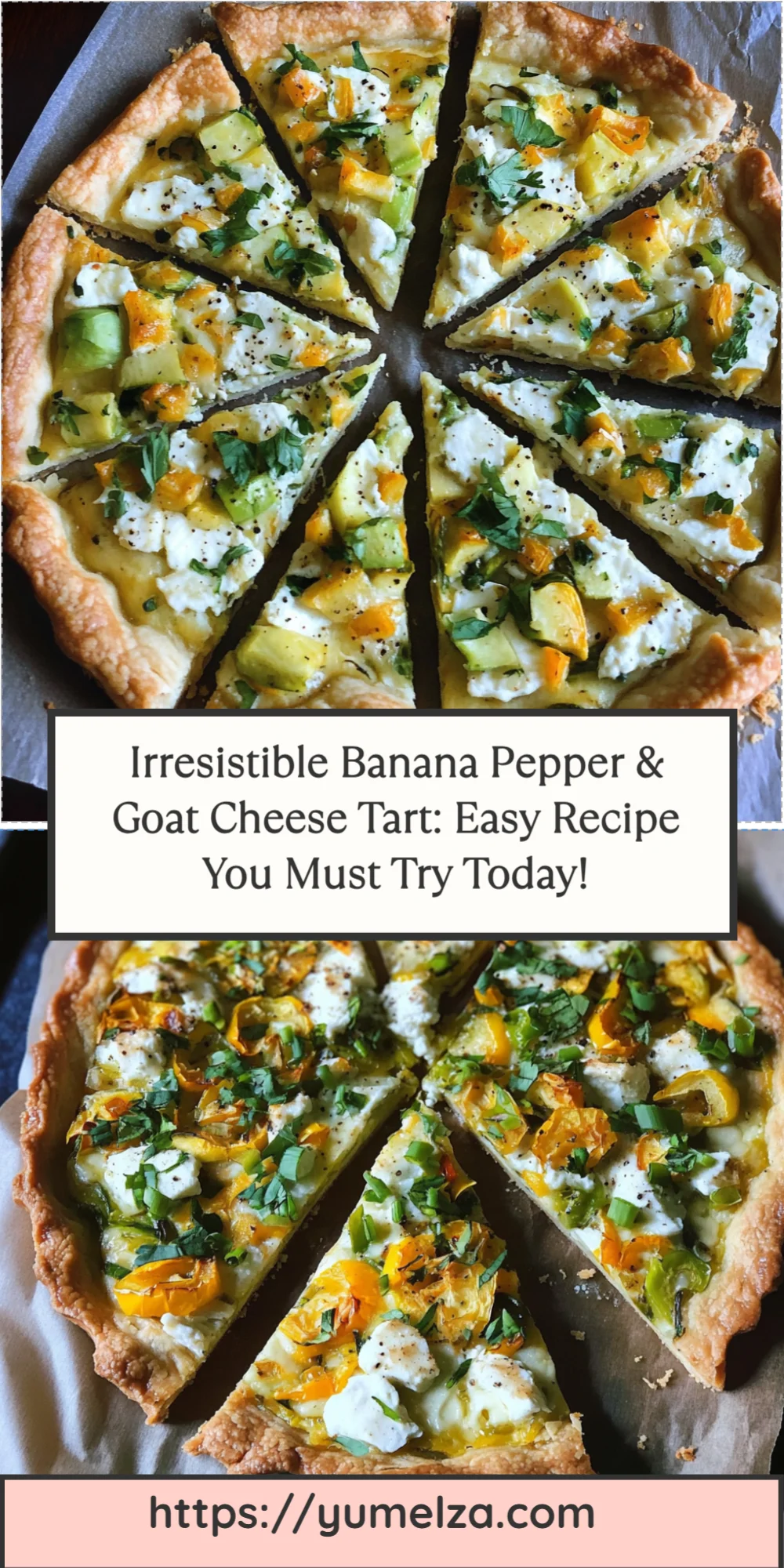 Irresistible Banana Pepper & Goat Cheese Tart: Easy Recipe You Must Try Today!